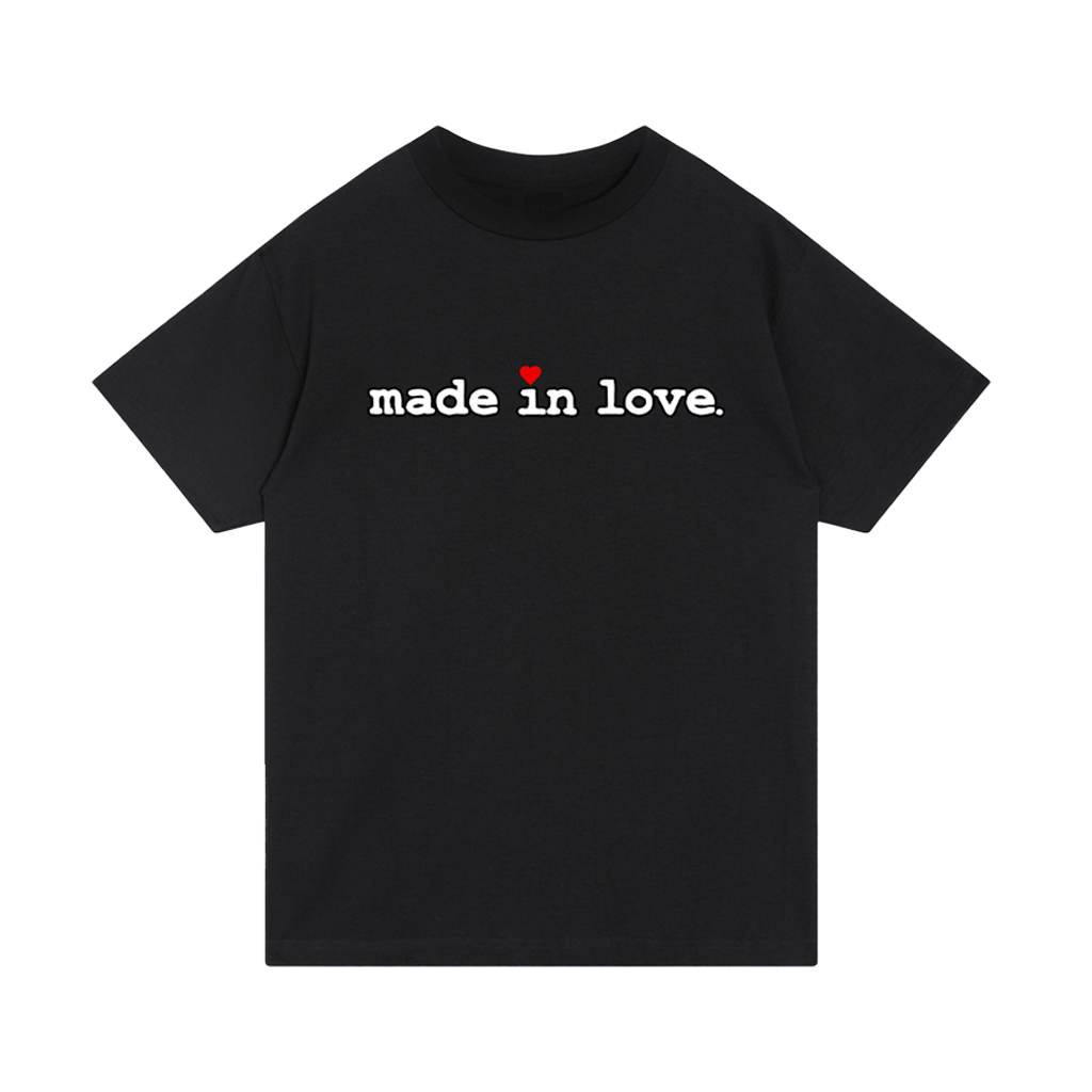 made in love t-shirt